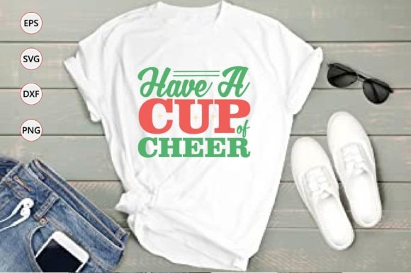 Christmas SVG Design: Have a Cup Craft Graphics