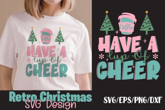 Retro Christmas Graphics: Have a Cup of Cheer Crafts