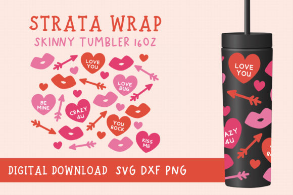 Valentine SVG Wrap: Strata Skinny Tumbler Crafts & Graphics